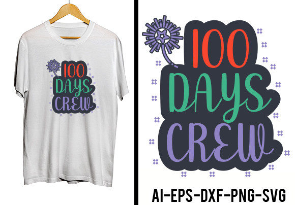 100 Days Crew SVG: Graphics for Crafts