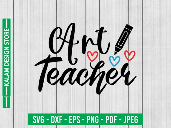 Art Teacher Svg Design for Crafts & Graphics