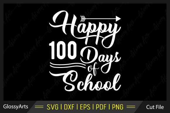 Happy 100 Days Graphics for Crafts