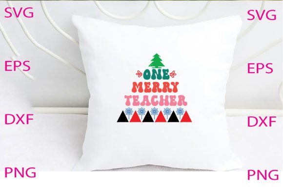 One Merry Teacher Svg Design for Crafts Graphics