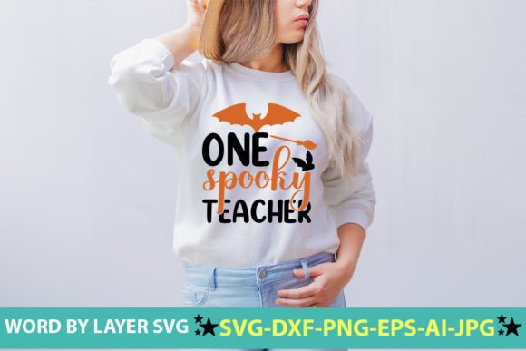 One Spooky Teacher SVG: Graphics for Crafts