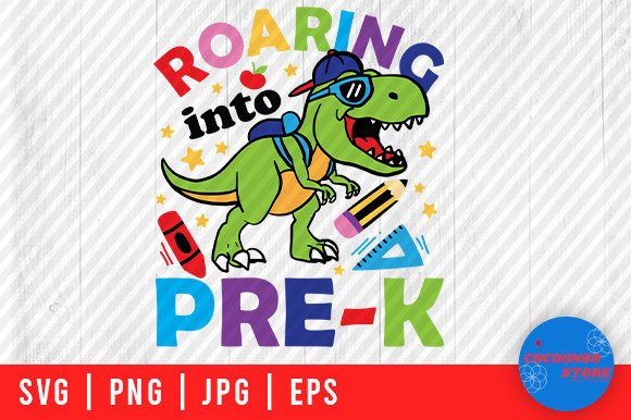 Roaring in Pre-K T Rex SVG for Crafts & Graphics