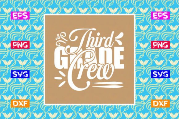School Svg Design: Third Grade Crew Graphics for Crafts