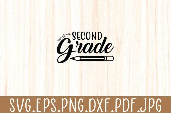 Second Grade SVG: Graphics for Crafts