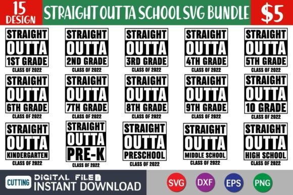 Straight Outta School SVG Bundle: Graphics for Crafts