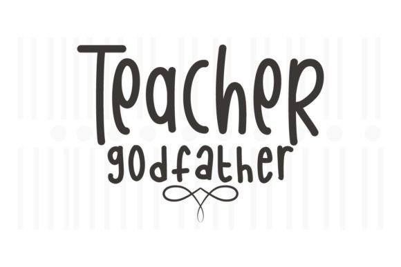 Teacher Godfather SVG: Crafts & Graphics Review
